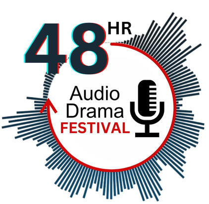 48-Hour Audio Drama Festival